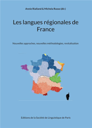 Les langues régionales de France. Nouvelles approches, nouvelles méthodologies, revitalisation