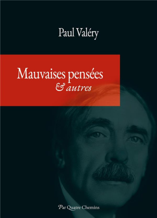 Mauvaises pensées et autres (édition annotée et indexée)
