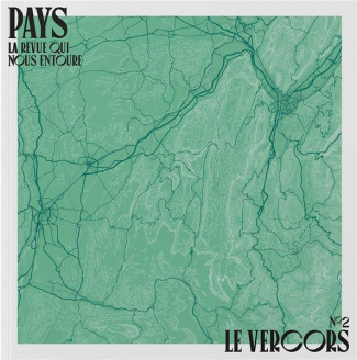 Pays N° 2, automne-hiver 2021 : Le Vercors