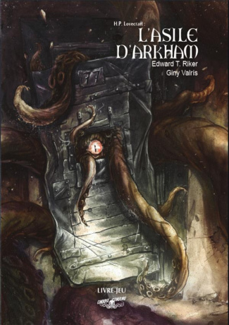 Choose Cthulhu Tome 7 : L'asile d'Arkham