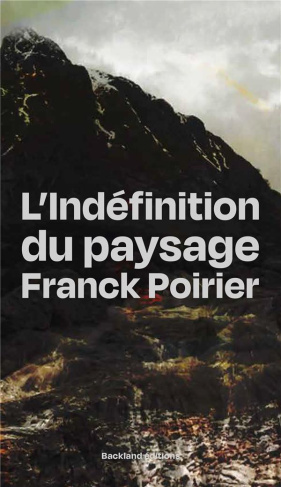 L'indéfinition du paysage