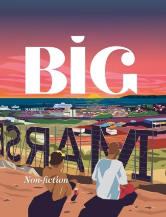 Big - Marseille N° 3 : Non-Fiction