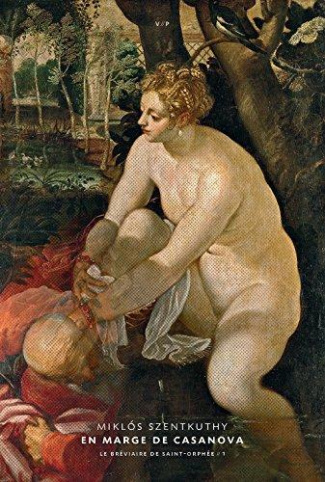 Le bréviaire de Saint-Orphée Tome 1 : En marge de Casanova