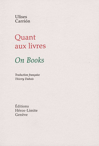 Quant aux livres. Edition bilingue français-anglais
