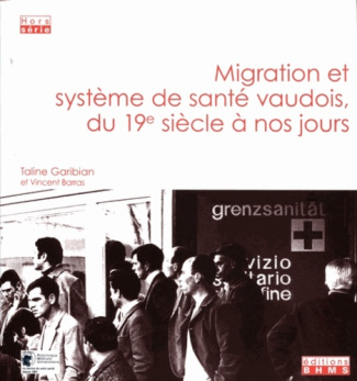Migration et système de anté vaudois, du 19e siècle à nos jours