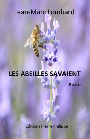 Les abeilles savaient