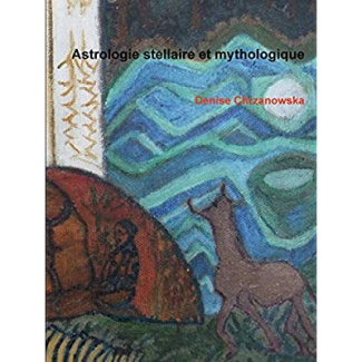 Astrologie stellaire et mythologique