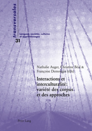 Interactions et interculturalité. Variété des corpus et des approches