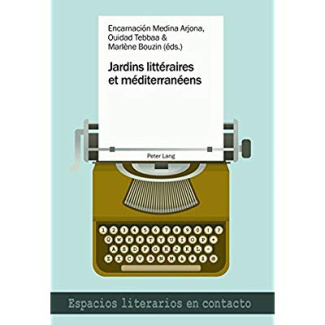 Jardins littéraires et méditerranéens