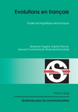 Evolutions en français. Etudes de linguistique diachronique