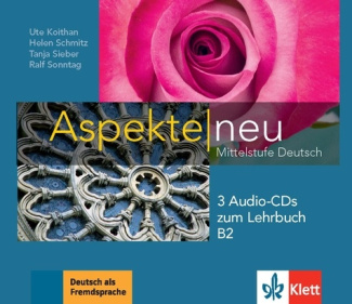 Aspekte neu B2. Mittelstufe Deutsch, 3 CD audio