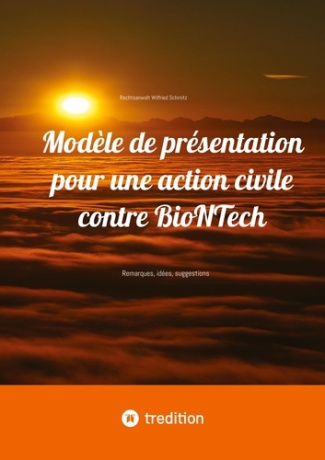 Modèle de présentation pour une action civile contre BioNTech. Remarques, idées, suggestions