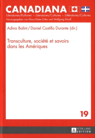 Transculture, société et savoirs dans les Amériques