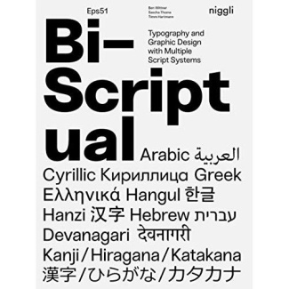 BI-SCRIPTUAL - TYPOGRAPHY AND GRAPHIC DESIGN WITH MULTIPLE SCRIPT SYSTEMS