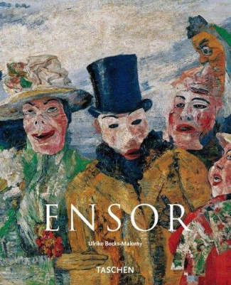 James Ensor (1860-1949). Les masques, la mer et la mort