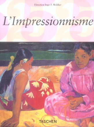 La peinture impressionniste. 1860-1920