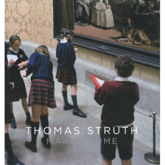Thomas Struth Making Time Das Prado Projekt /allemand