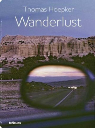Wanderlust. 1954-2013, Edition français-anglais-allemand