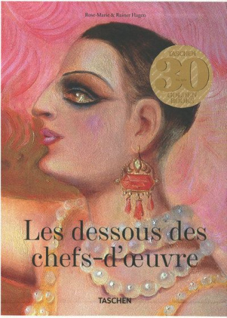 Les dessous des chefs-d'oeuvre. 2 volumes