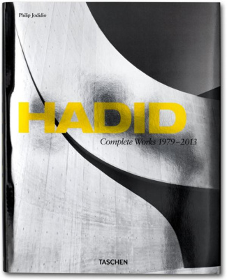 Zaha Hadid. Complete Works 1973-2013, Edition français-anglais-allemand
