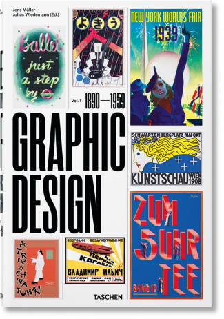 The History of Graphic Design. Volume 1 (1890-1959), Edition français-anglais-allemand
