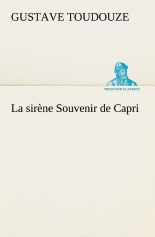 La sirène Souvenir de Capri. La sirene souvenir de capri