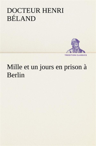 Mille et un jours en prison à Berlin