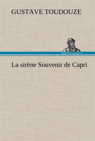 La sirène Souvenir de Capri. La sirene souvenir de capri