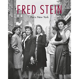 FRED STEIN-PARIS NEW YORK Nouvelle Édition