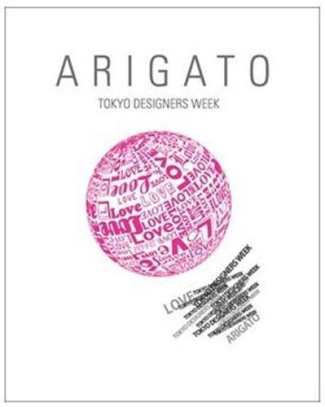 ARIGATO TOKYO DESIGNERS WEEK /ANGLAIS