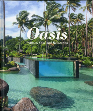 Oasis - wellness spas and relaxation /anglais