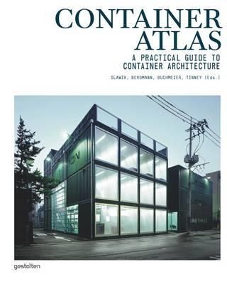 CONTAINER ATLAS, A PRACTICAL GUIDE TO CONTAINTER ARCHITECTURE