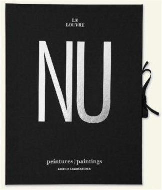 Le Louvre nu. Peintures, Edition bilingue français-anglais