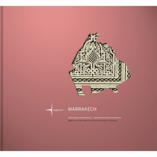 Marrakech - Impressions de Marrakech