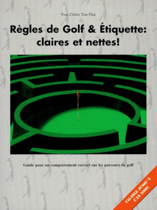 REGLES DE GOLF ET ETIQUETTES