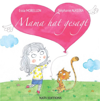MAMA HAT GESAGT - ILLUSTRATIONS, COULEUR