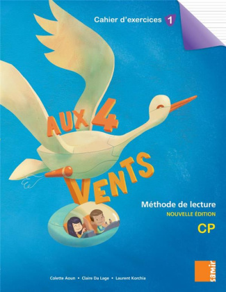 Méthode de lecture CP Aux 4 vents. Cahier d'exercice 1