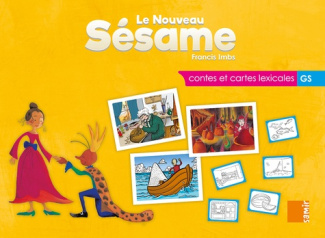 Contes et cartes lexicales GS Le Nouveau Sésame