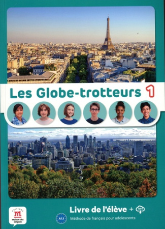 Les Globe-trotteurs 1 A1.1. Livre de l'élève