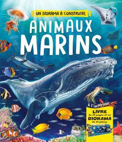 Animaux Marins. Construis ton diorama, avec 1 livre et 1 diorama de 57 pièces