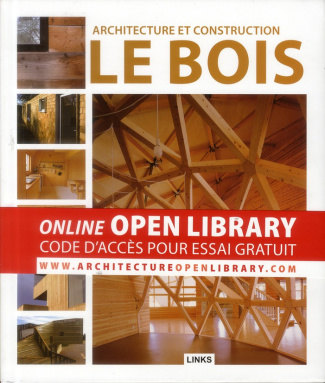 Architecture et construction : le bois