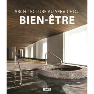 Architecture au service du bien-être