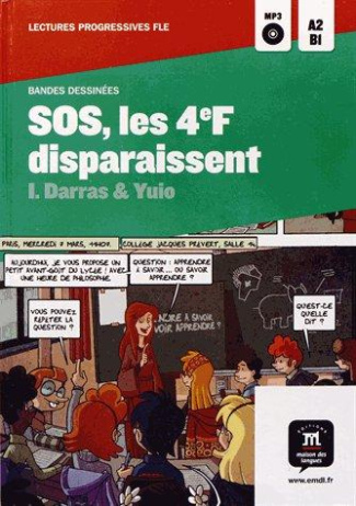 SOS, les 4e F disparaissent. Bandes dessinées, avec 1 CD audio MP3
