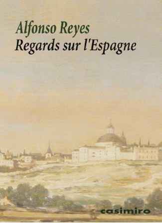 Regards sur l'Espagne