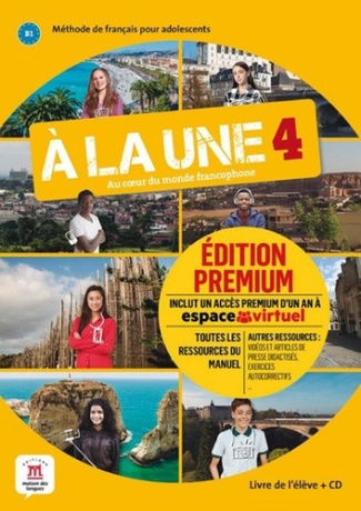 A la une 4 B1. Livre de l'élève, avec 1 CD audio