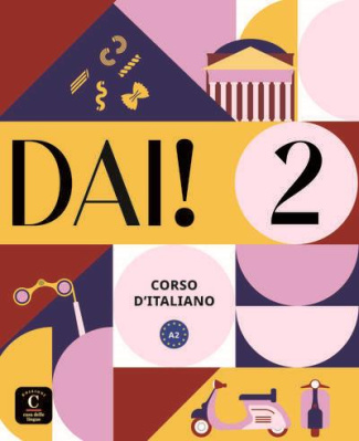 Dai! 2 Corso d'italiano A2