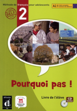 Pourquoi pas ! Livre de l'élève, niveau 2, avec 1 CD audio