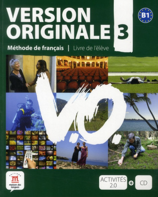 Version originale 3. Méthode de français B1, avec 1 CD audio