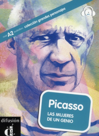 Picasso. Las mujeres de un genio, avec 1 CD audio MP3