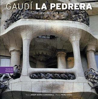 Gaudi, La Pedrera, Une Oeuvre D'Art Total